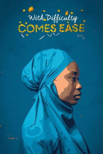 With Difficulty Comes Ease (2024) poster
