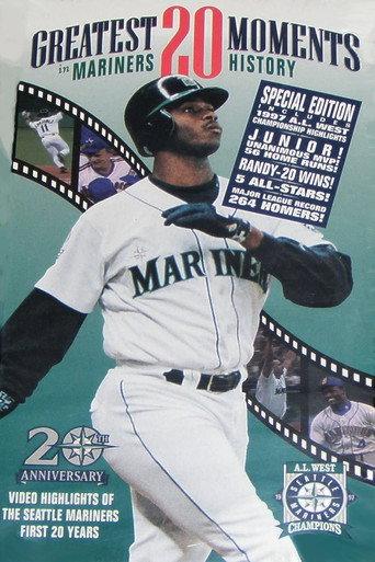 Greatest 20 Moments In Mariners History (1997) poster