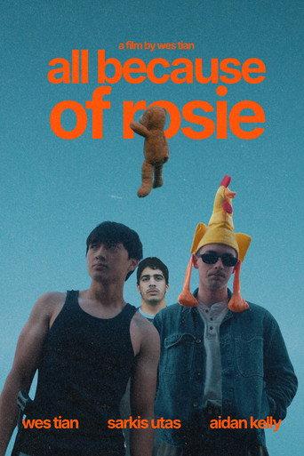 All Because of Rosie () poster