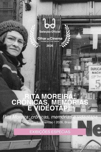 Rita Moreira: Crônicas, Memórias e Videotape (2026) poster