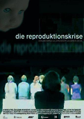 Die Reproduktionskrise (2008) poster