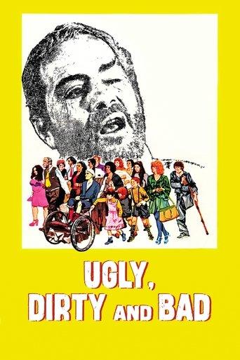 Ugly, Dirty and Bad (1976) poster