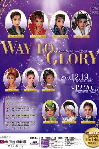 Takarazuka Special 2009 ~Way to Glory~ (2009) poster
