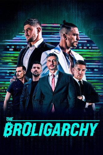 The Broligarchy (2026) poster