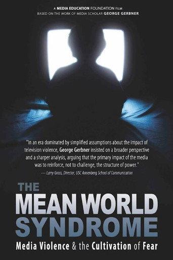 The Mean World Syndrome (2010) poster