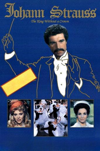 Johann Strauss: The King Without a Crown (1987) poster