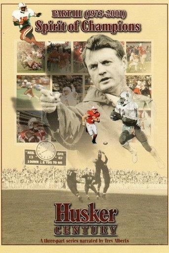 Husker Century III: Spirit of Champions 1973 - 2001 (2004) poster