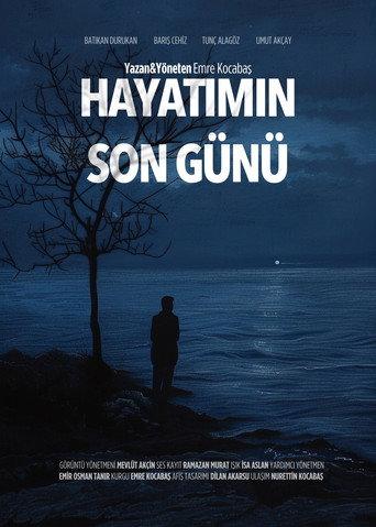 The Last Day of My Life (2025) poster