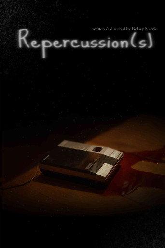 Repercussion(s) () poster