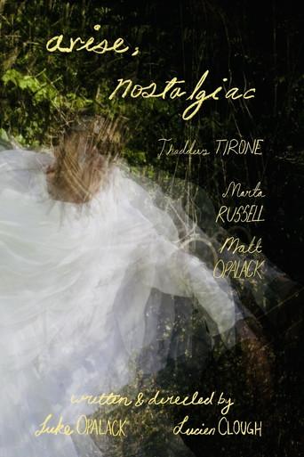 arise, nostalgiac (2025) poster