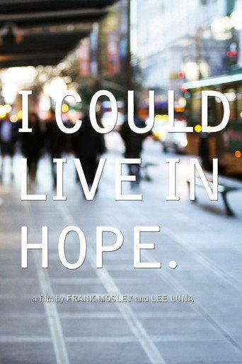 I Could Live in Hope (2011) poster