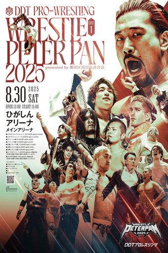 DDT Wrestle Peter Pan 2025 - Night 1 (2025) poster