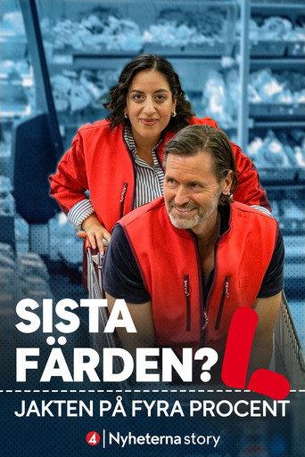 Sista färden? - jakten på fyra procent (2026) poster