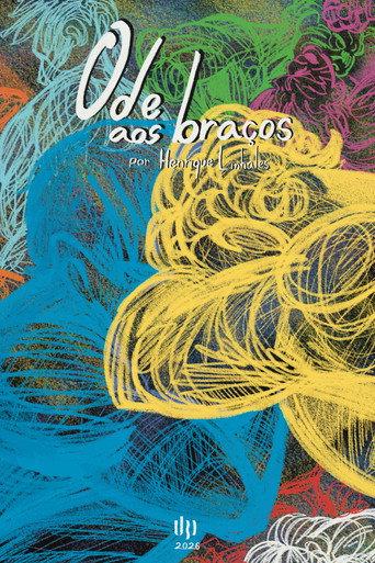 Ode aos Braços () poster