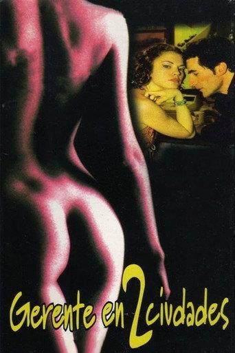 Gerente en dos ciudades (2003) poster