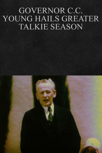 Governor C.C. Young Hails Greater Talkie Season (1930) poster