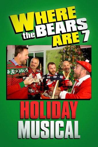 Where the Bears Are: The Holiday Musical (2019) poster