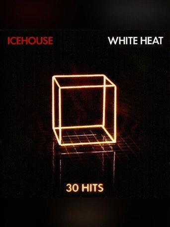 Icehouse: White Heat (2011) poster