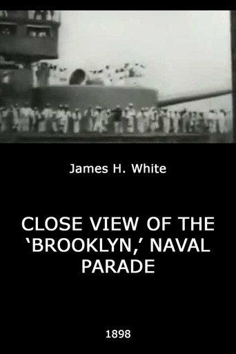 Close View of the 'Brooklyn,' Naval Parade (1898) poster