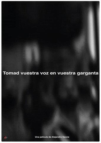 Tomad nuestra voz en vuestras gargantas (2017) poster