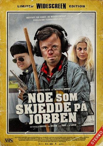Noe som skjedde på jobben (2017) poster
