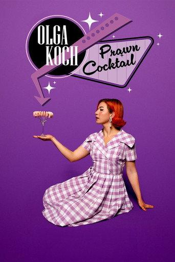 Olga Koch: Prawn Cocktail (2024) poster