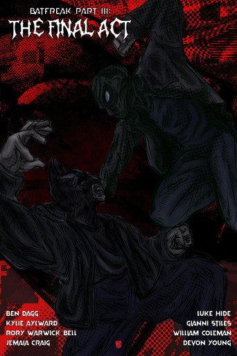 BatFreak Part III: The Final Act (2026) poster
