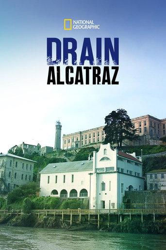 Drain Alcatraz (2017) poster