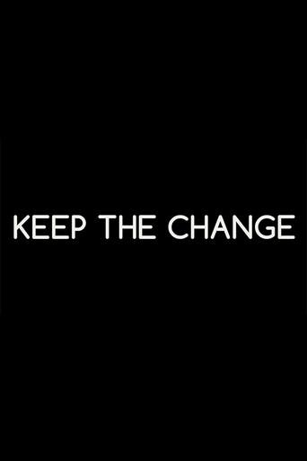Keep the Change (2013) poster