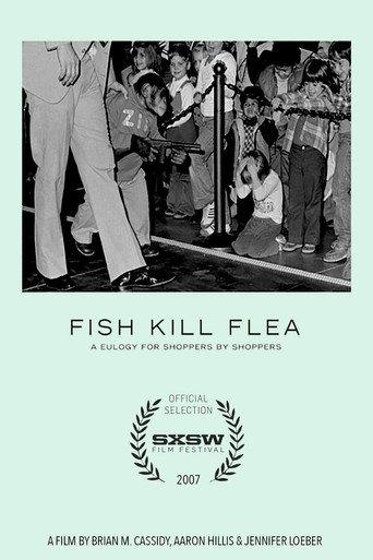 Fish Kill Flea (2007) poster