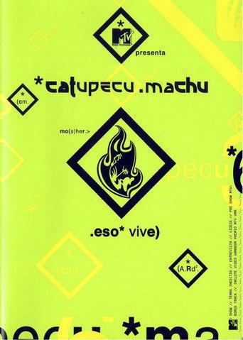 Catupecu Machu: eso vive (2002) poster