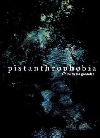 pistanthrophobia (2025) poster