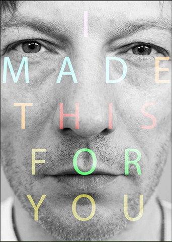 I Made This For You (2018) poster