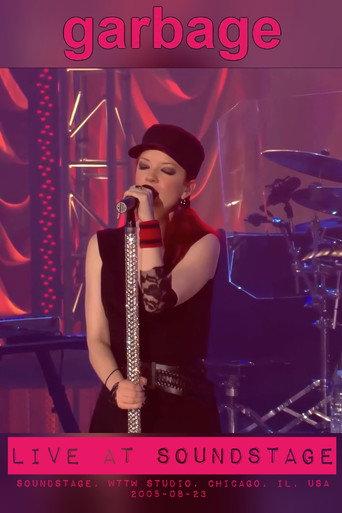Garbage - Live at Soundstage (2005) poster