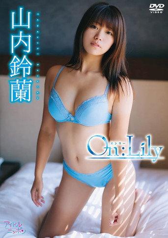 山内鈴蘭／On:Lily (2022) poster