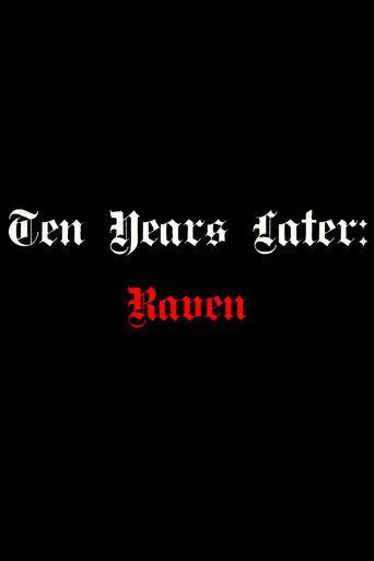 Ten Years Later: Raven (2017) poster