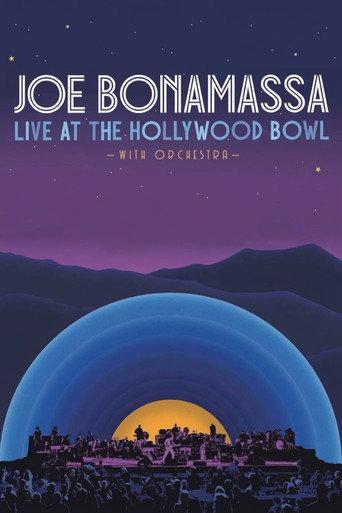 Joe Bonamassa - Live at the Hollywood Bowl with Orchestra (2024) poster
