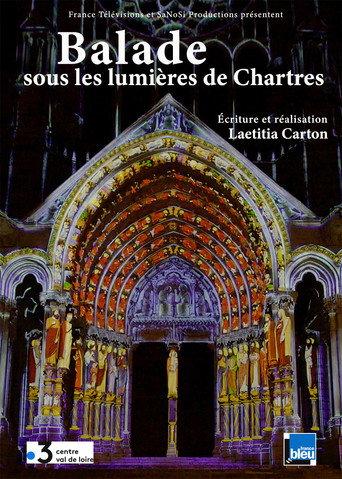 Balade sous les lumières de Chartres (2018) poster