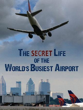 The Secret Life of the World's Busiest Airport (2018) poster