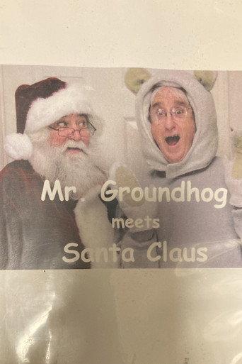 Mr. Groundhog meets Santa Claus (2012) poster