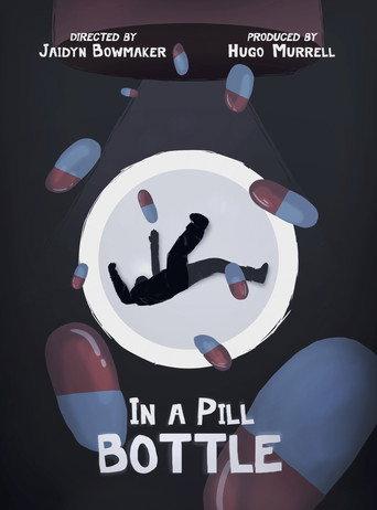 In a Pill Bottle () poster