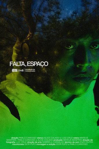 Falta, Espaço () poster