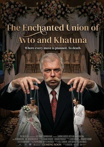 The Enchanted Union of Avto And Khatuna () poster
