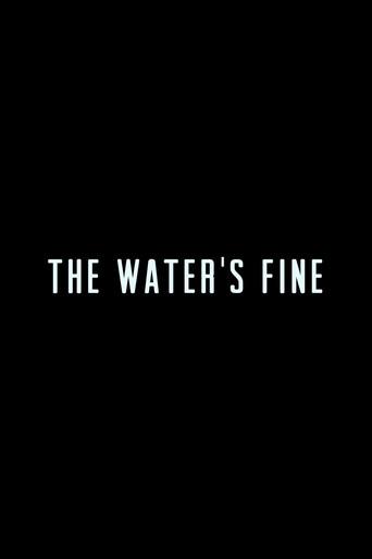 The Water's Fine (2013) poster