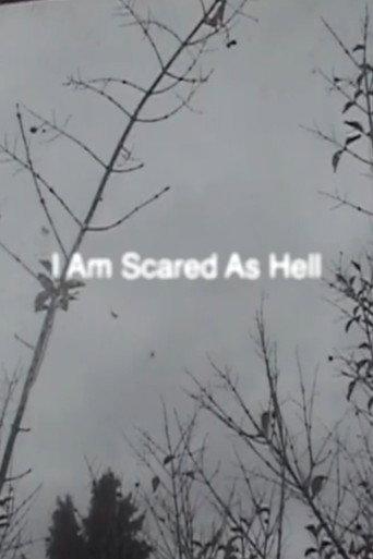 I Am Scared As Hell (2022) poster