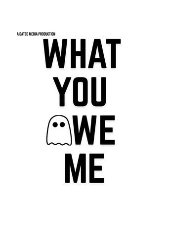 What You Owe Me () poster