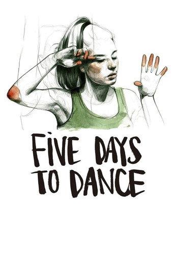 Five Days to Dance (2014) poster