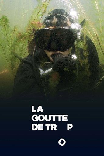 La goutte de trop (2021) poster
