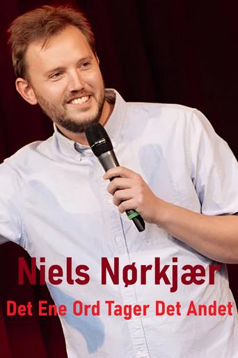 Niels Nørkjær - Det Ene Ord Tager Det Andet (2023) poster