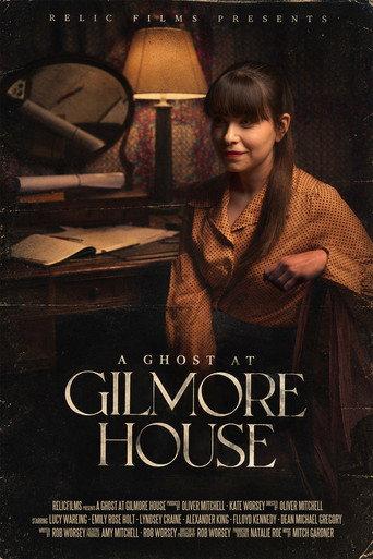 A Ghost at Gilmore House () poster